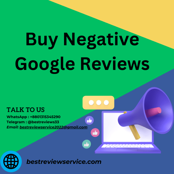 Buy Negative Google Reviews